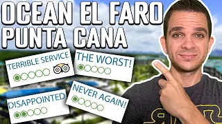 Are They Being FAIR to the Ocean El Faro Punta Cana Resort?