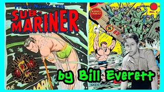 Bill Everett's Namor: The Sub-Mariner (Marvel's First Anti-Hero)