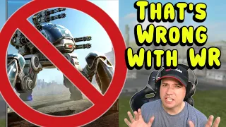 THIS HAS TO STOP! War Robots Real-Talk & Feedback Gameplay WR