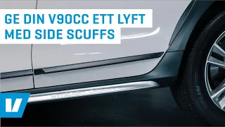 Mounting Side Scuff plates for Volvo V90CC