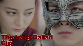 Changge and Ashina Sun battle head-on, friends become enemies.The Long Ballad | 迪丽热巴Dilraba 吴磊Leo Wu