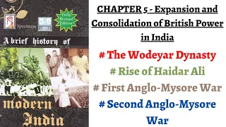 (V16) (Wodeyar Dynasty, Rise of Hyder Ali, 1st & 2nd Anglo-Mysore War) Spectrum Modern History UPSC