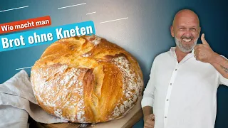 BROT ÜBER NACHT - ohne Kneten - für Einsteiger 2023