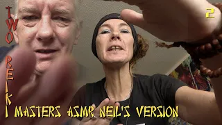 Reiki ASMR with 2 Reiki Masters Neil & Sarah – Neil's Version