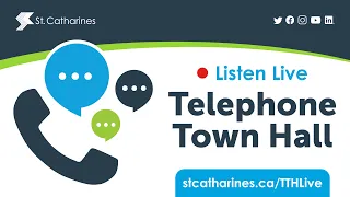 Telephone Town Hall on St. Catharines Homelessness Crisis