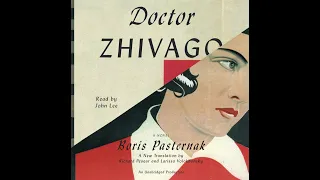 Plot summary, “Doctor Zhivago” by Boris Pasternak in 5 Minutes