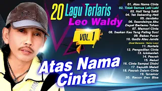 20 LAGU TERLARIS LEO WALDY 1  (Spesial Dangdut Klasik)