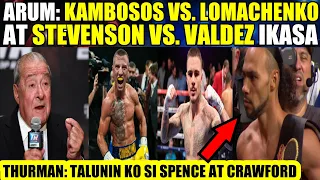 ARUM: LOMA vs KAMBOSOS - STEVENSON vs VALDEZ ikasa | THURMAN TATALUNIN si SPENCE at CRAWFORD