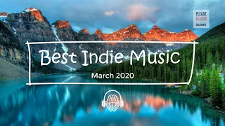 BEST INDIE POP / FOLK MUSIC (MARCH 2020) / LA MEJOR MÚSICA INDIE POP / FOLK (MARZO 2020)