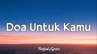 Aviwkila - Doa Untuk Kamu [Tuhan Dia Sedang Berjuang] (Lyrics) 🎵