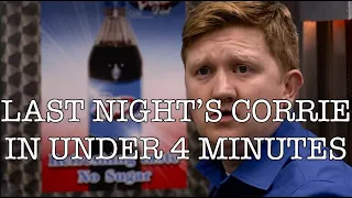 Last Night's Corrie in Under Four Minutes - 3 March 2023