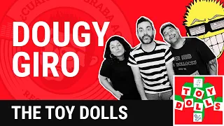 CSGA Sessions #70 // THE TOY DOLLS - " Dougy Giro " (Spanish Cover)