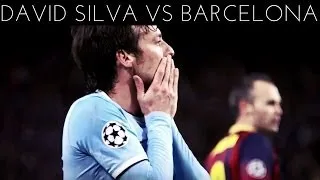 David Silva vs Barcelona (H) 2013-2014 UCL HD