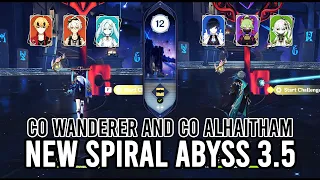 C0 Wanderer Hypercarry and C0 Alhaitham Quickbloom - New Spiral Abyss 3.5 Floor 12 | Genshin Impact