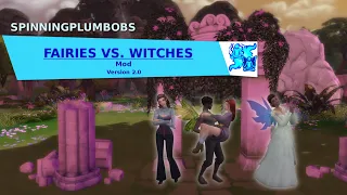 The Sims 4: Fairies vs. Witches Mod Trailer 2.0