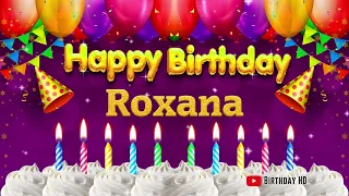 Roxana Happy birthday To You - Happy Birthday song name Roxana 🎁
