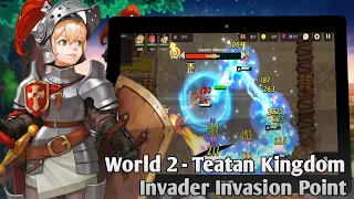 Guardian Tales World 2 - Teatan Kingdom Invader Invasion Point