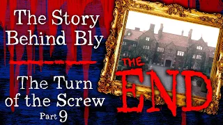 The END: The Turn of the Screw: Ghost Story of Bly Manor - ASMR Storytelling Part 9 (Henry James)