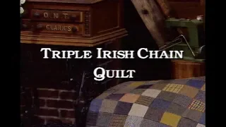 Triple Irish Chain, Part 1