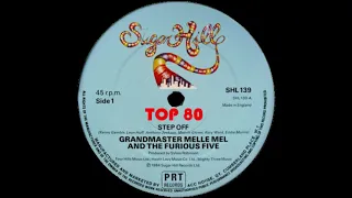 Grandmaster Melle Mel & The Furious Five - Step Off (Extended Mix)