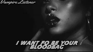 I Want To Be Your Bloodbag (Female x Listener) (Vampire Listener) (Begging) (Feeding)(ASMR Roleplay)