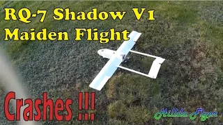 RQ-7 v1 Maiden Crashes