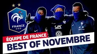 Le Best Of novembre 2018, Equipe de France I FFF 2018