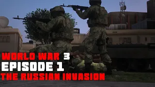 The Russian Invasion | WORLD WAR 3 | Episode 1| Machinima |