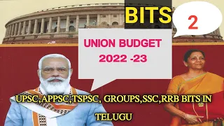 Central Budget 2022-23 highlights|Budget bits for all competitive exams 2022|Appsc upsc tspsc budget