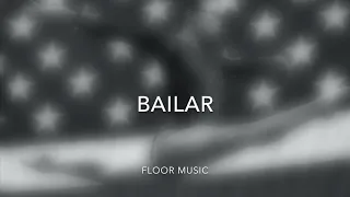 Bailar floor music