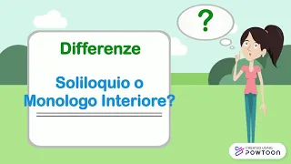 Soliloquio o Monologo Interiore? Differenze.