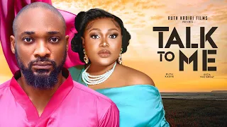 TALK TO ME  - RUTH KADIRI, DEZA THE GREAT, ANNES ENEKWE