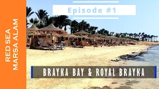 Red Sea Egypt - Marsa Alam - Brayka Bay & Royal Brayka.