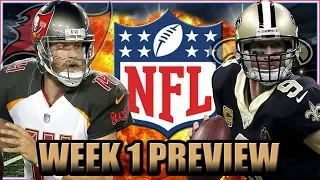 TAMPA BAY BUCCANEERS @ NEW ORLEANS SAINTS WEEK 1 PREVIEW | @Shellitronnn