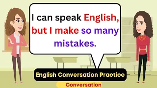 Practice English Conversation (From Frustration to Fluency: Mastering English Speaking)