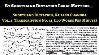 Shorthand Dictation,Vol  2, KC Exercise No  42,100 WPM by shorthand dictation legal matters