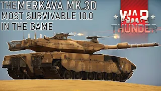 War Thunder - Merkava Mk.3D is the Most Survivable 10.0 Tank!