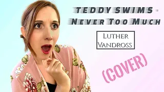 TEDDY SWIMS "Never too late" (Luther Vandross Cover) **REACTION**