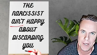 You May Think The  NARCISSIST Is Happy About  Discarding You - They Aren’t | Narcissists Channels