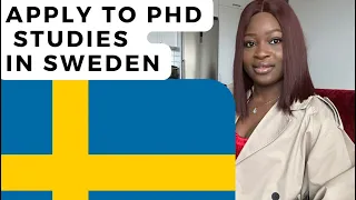 HOW TO APPLY FOR PHD STUDIES IN SWEDEN
