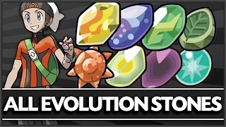 How & Where to get - All Evolution Stone Locations (Fire Stone, Water Stone, etc)