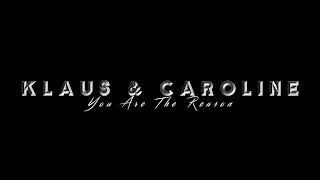 Klaus ans Caroline. LOVE STORY