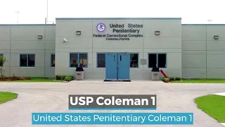 USP Coleman 1 | United States Penitentiary Coleman 1