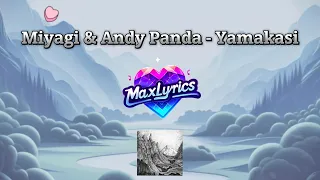 Miyagi & Andy Panda - Yamakasi