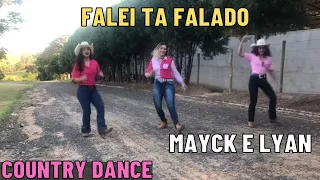 Mayck e Lyan Falei Tá Falado COUNTRY LINE DANCE coreografia