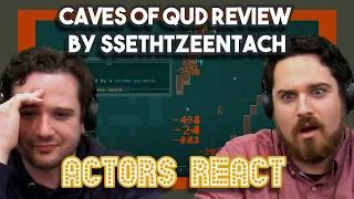 Caves of Qud Review by SsethTzeentach | Actors React