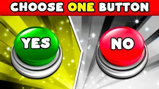 Choose One Button - YES or No Challenge!