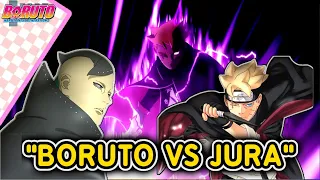 BORUTO VS JURA-Boruto Two Blue Vortex Chapter 10-fanfic