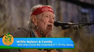 Willie Nelson & Family - Will the Circle Be Unbroken? / I'll Fly Away (Live at Farm Aid 2023)