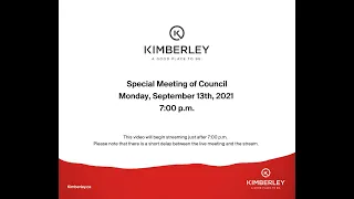 City of Kimberley Special Meeting of Council September 13, 2021
